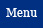 Menu Button